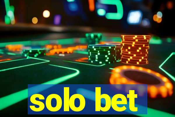 solo bet